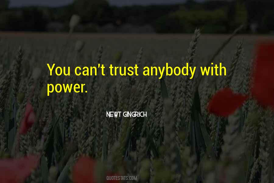 Can't Trust Anybody Quotes #1825739