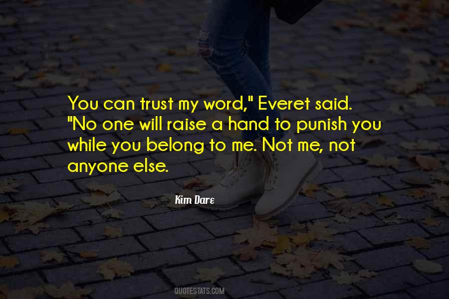 Can't Trust Anyone But Yourself Quotes #14794