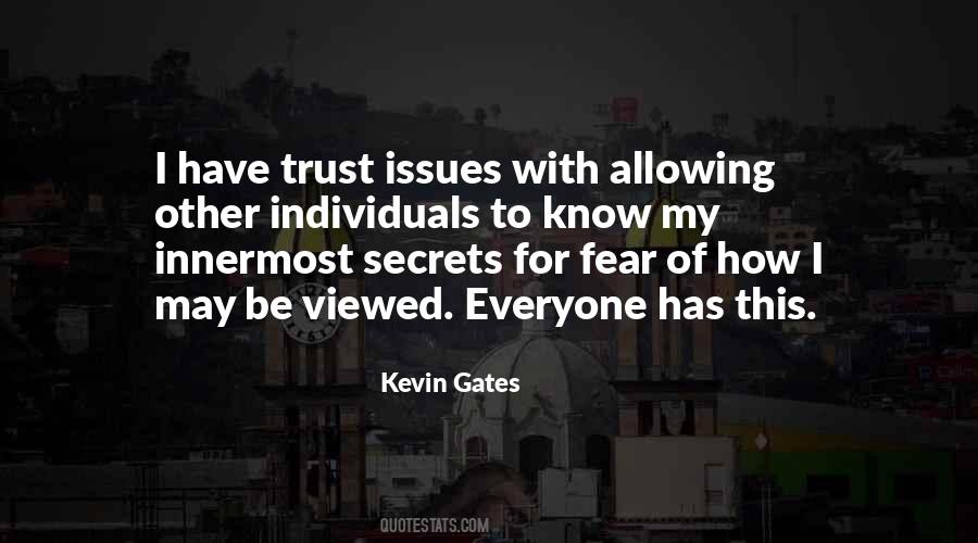 Can't Trust Everyone Quotes #1095544