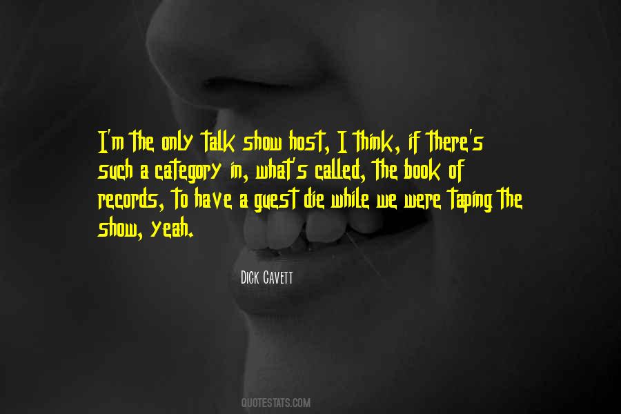 Talk Show Host Quotes #1335712