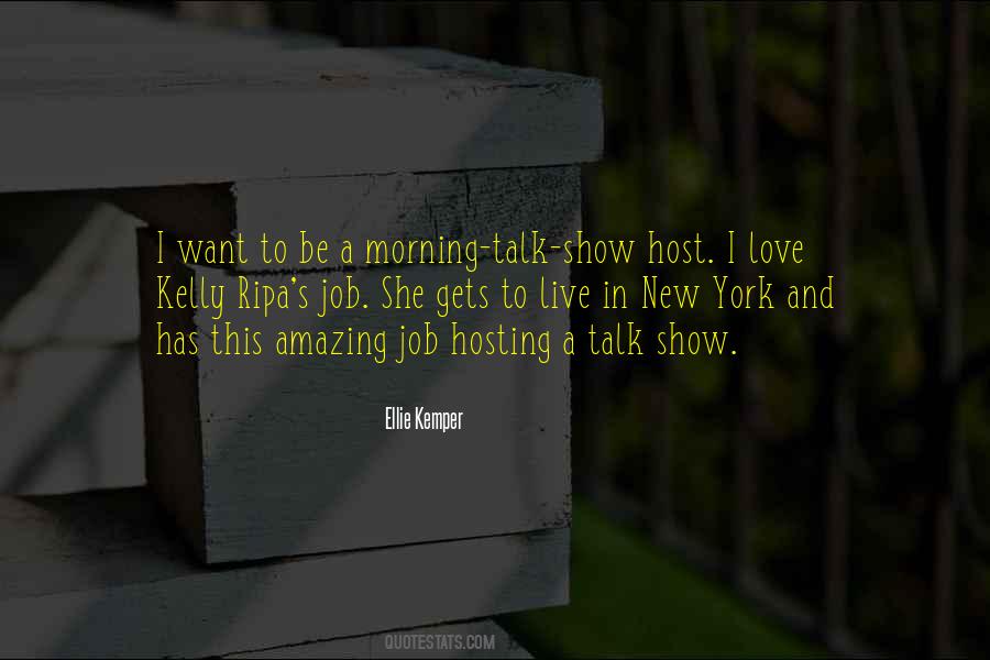 Talk Show Host Quotes #1818526