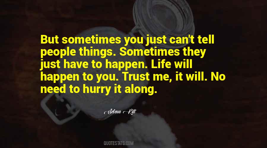 Can't Trust You Quotes #179859 Can't Trust You Quotes #179859