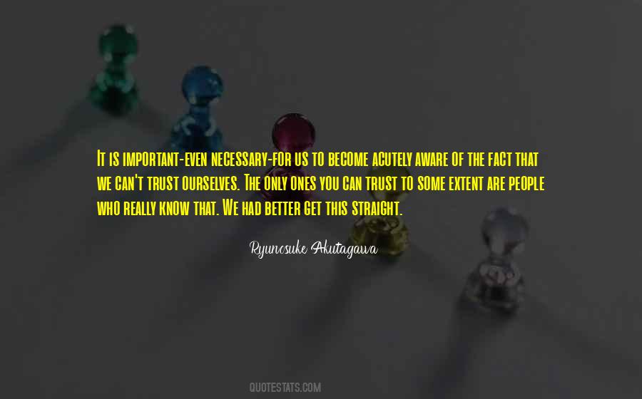 Can't Trust You Quotes #338543 Can't Trust You Quotes #338543