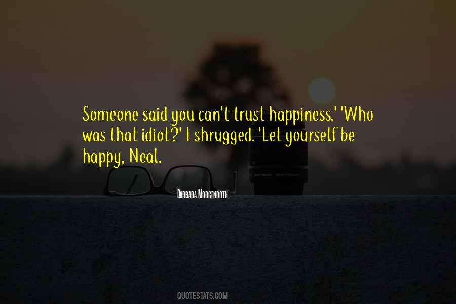 Can't Trust You Quotes #362595 Can't Trust You Quotes #362595