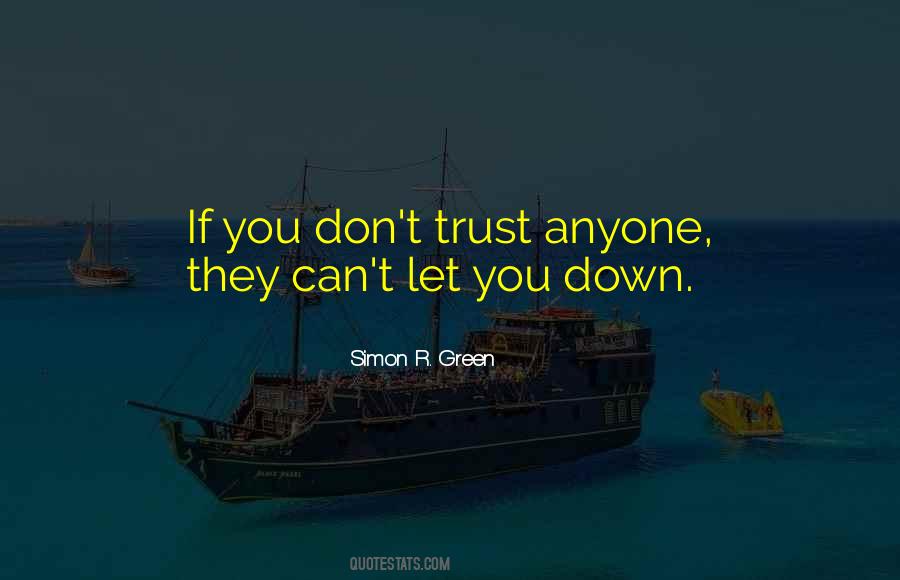 Can't Trust You Quotes #36463