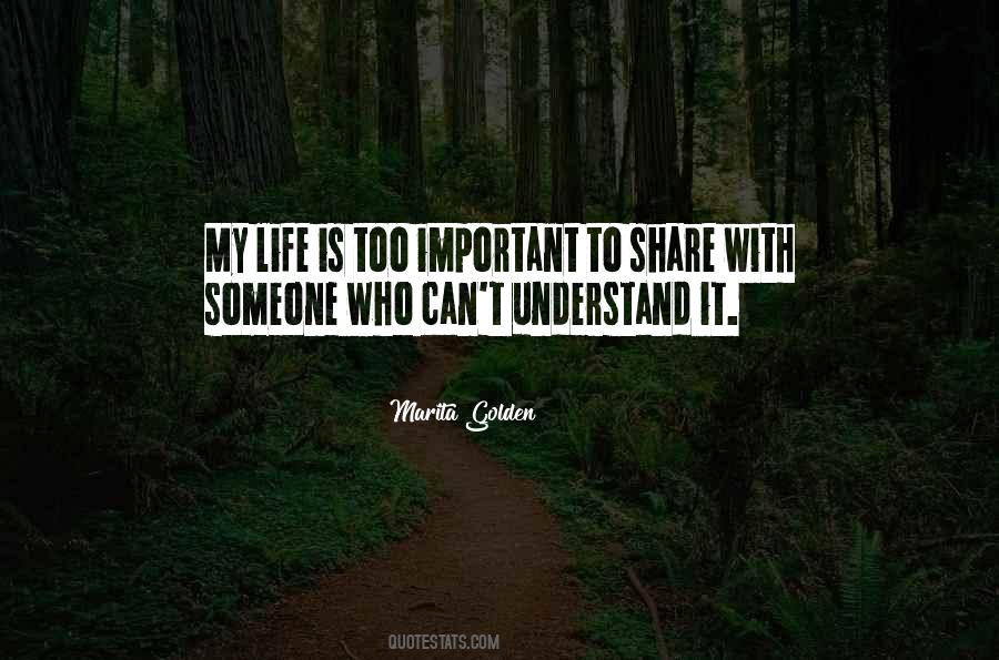 Can't Understand Life Quotes #1477670