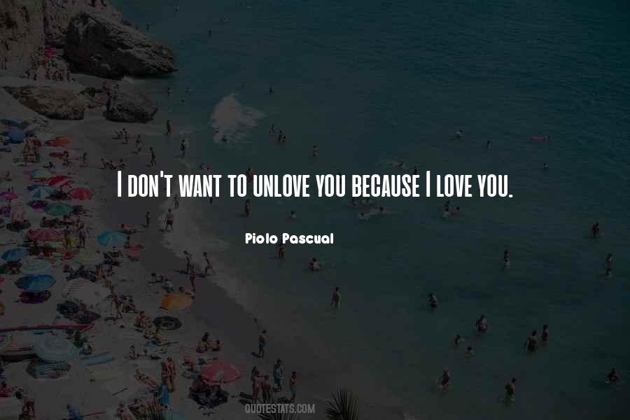 Can't Unlove You Quotes #1172770