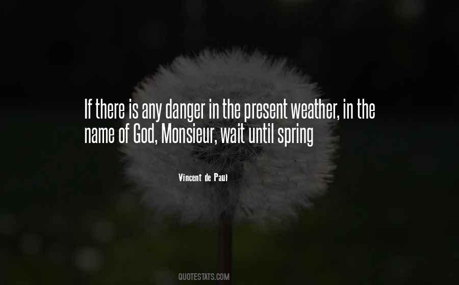 Can't Wait For Spring Quotes #353439