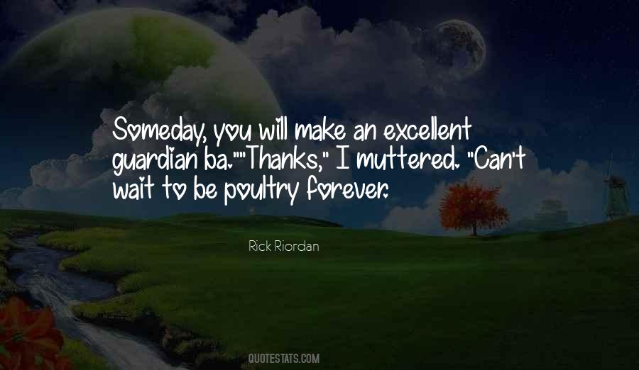 Can't Wait For You Forever Quotes #181203