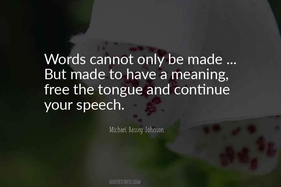 Speech Freedom Quotes #45838