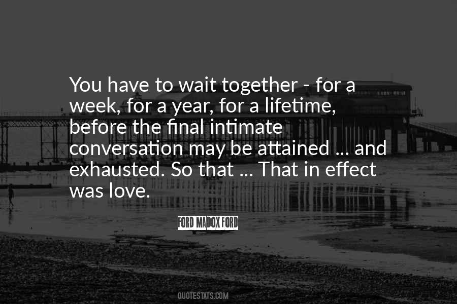 Can't Wait To Be Together Quotes #1051364
