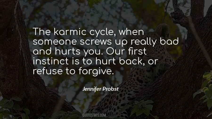 Karmic Cycle Quotes #1697366