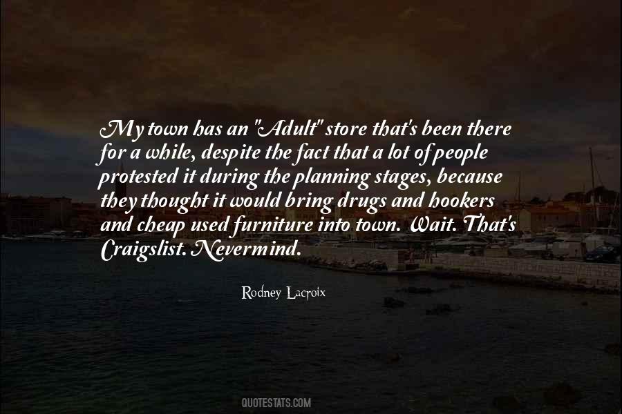 Can't Wait To Get Out Of This Town Quotes #1024101