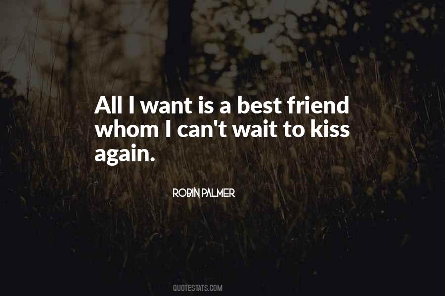 Can't Wait To Kiss You Quotes #438895