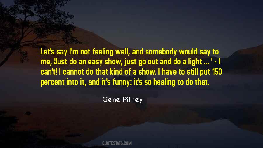 Healing Kind Quotes #1011403