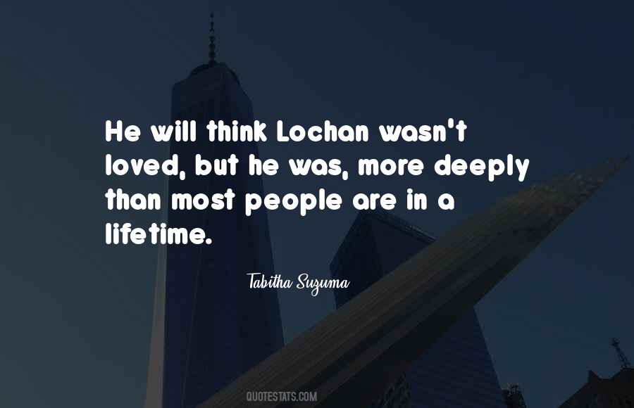 Quotes About Lochan #894900