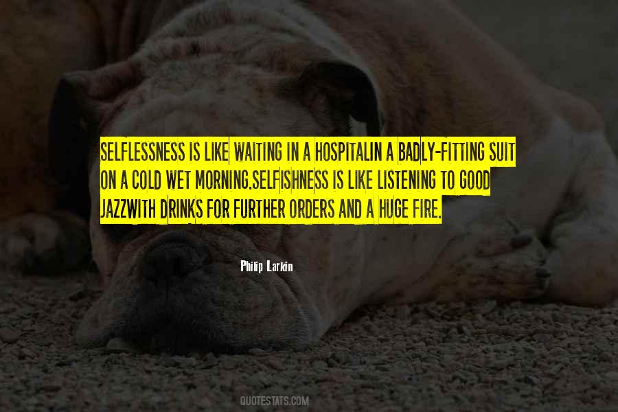 Larkin Hospital Quotes #1664583