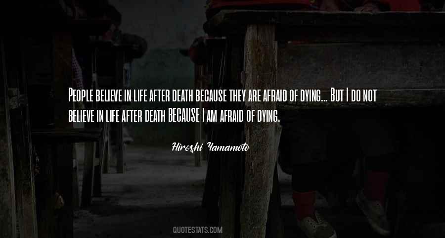 Life After Death Death Quotes #345791