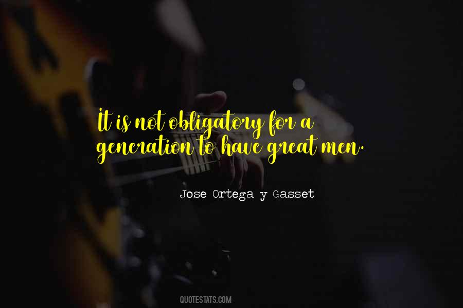Jose Gasset Quotes #192943