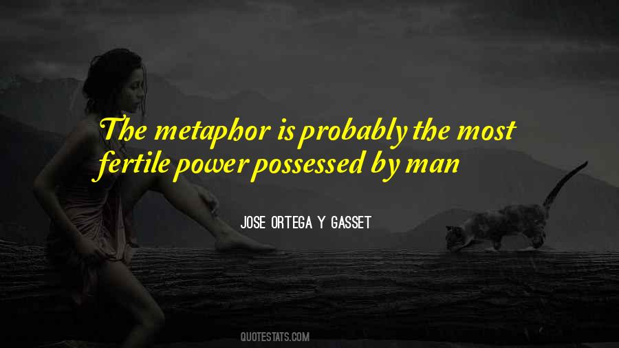 Jose Gasset Quotes #577501