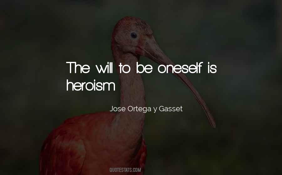 Jose Gasset Quotes #610510