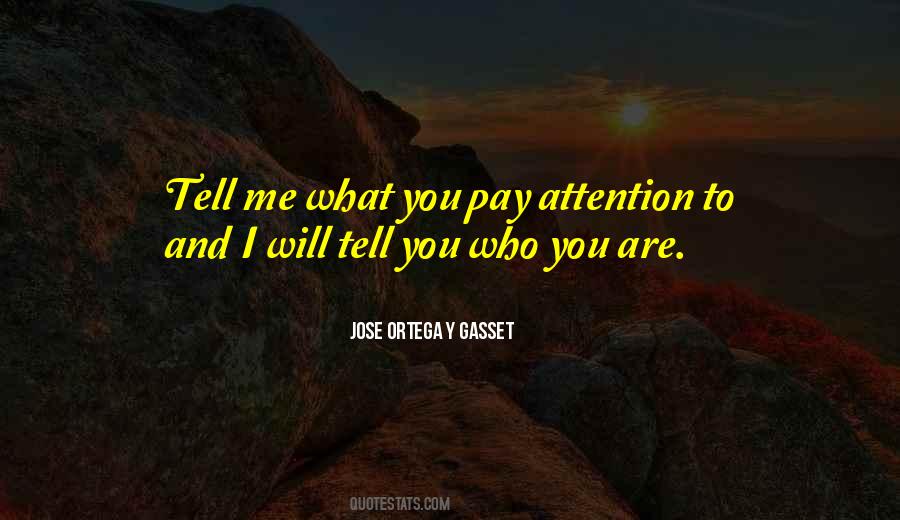 Jose Gasset Quotes #644167