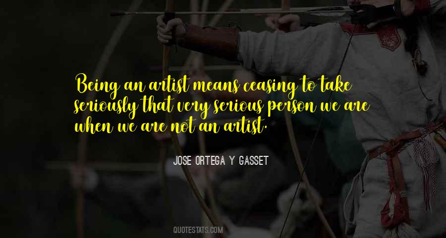 Jose Gasset Quotes #729423