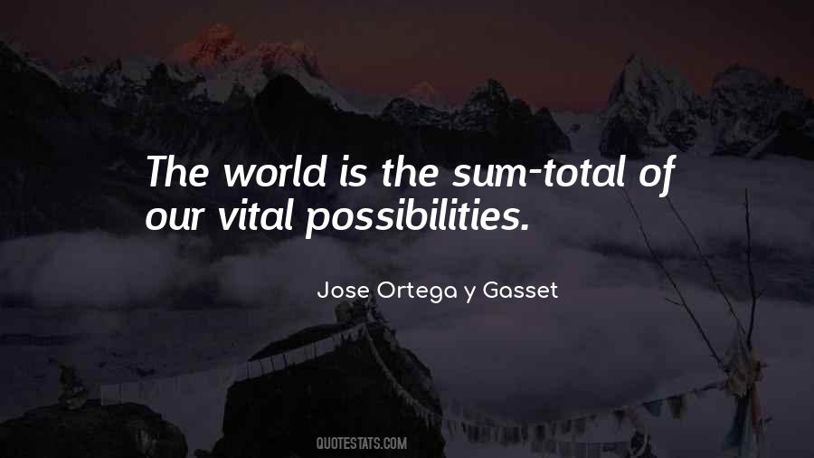 Jose Gasset Quotes #740592