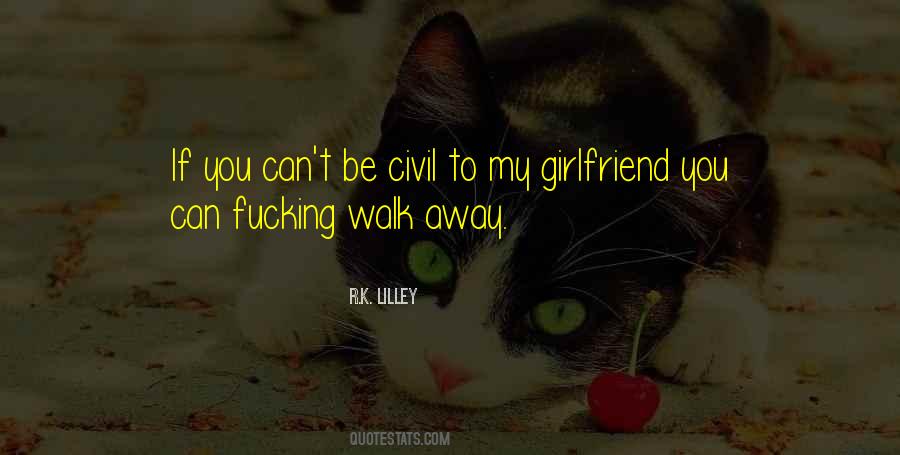 Can't Walk Away Quotes #409611