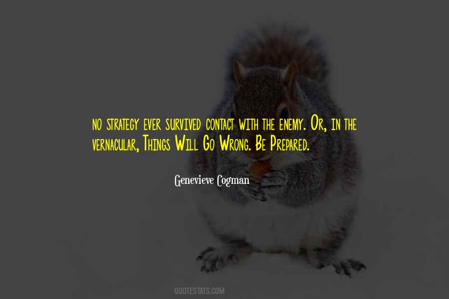 Wrong Enemy Quotes #1425989
