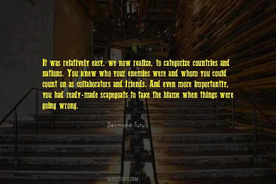 Wrong Enemy Quotes #1741881