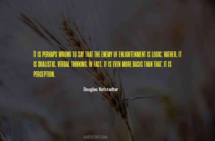 Wrong Enemy Quotes #365595