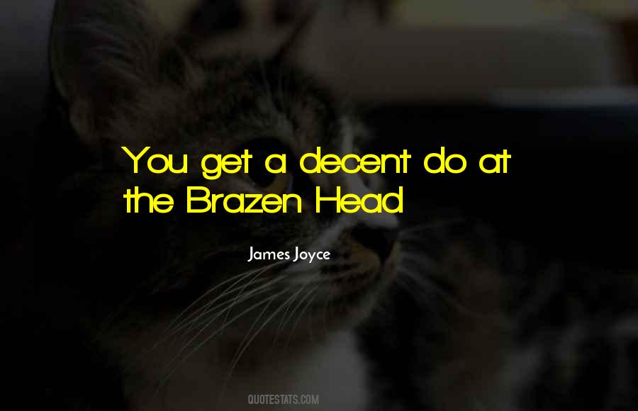 Brazen Head Quotes #270747
