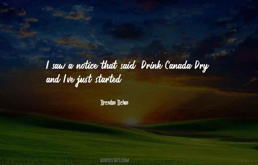 Canada Dry Quotes #991283