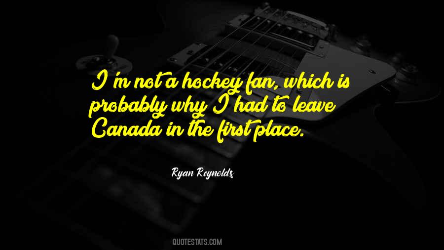 Canada Hockey Quotes #1016094