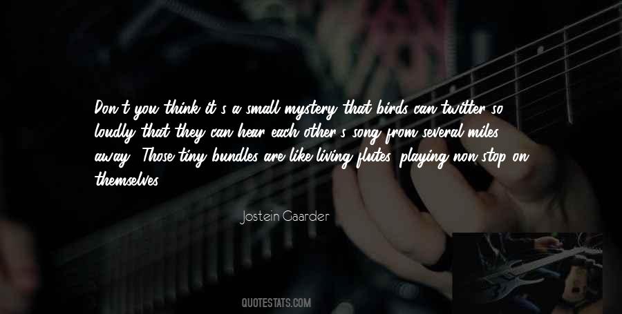 Birds Song Quotes #1592272