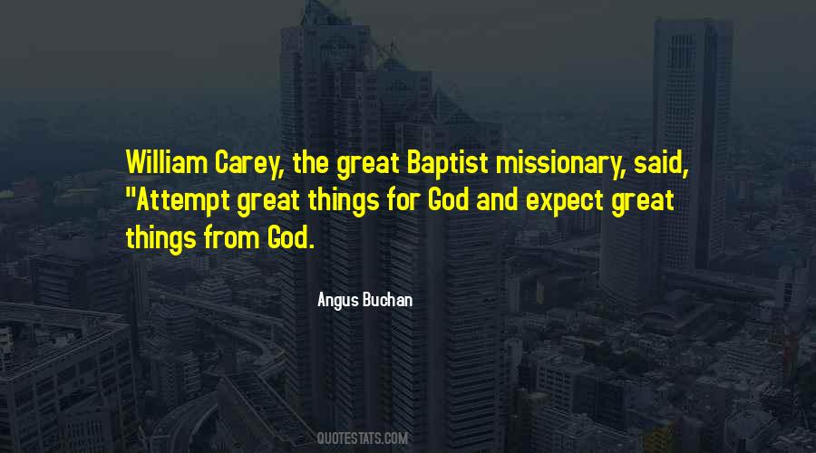 Great Missionary Quotes #1134775