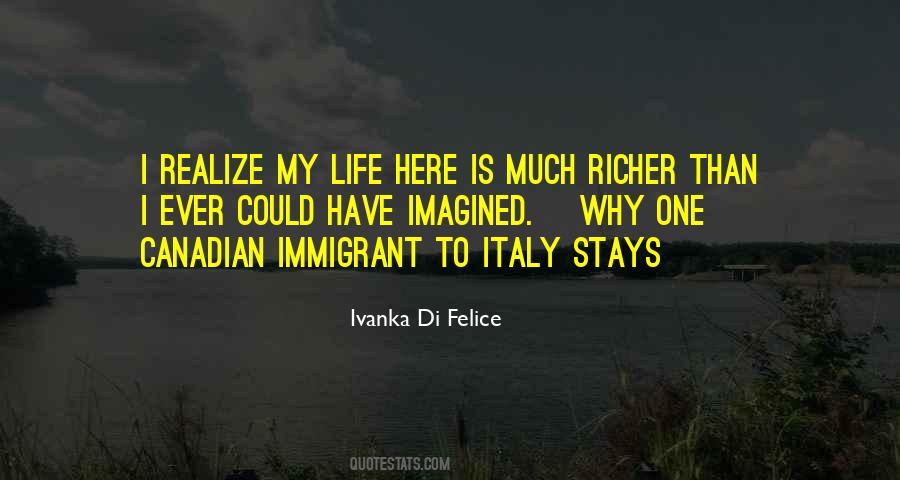 Canadian Immigrant Quotes #329186