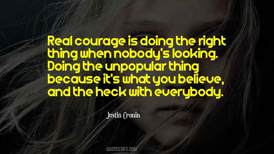 Real Courage Quotes #1564818