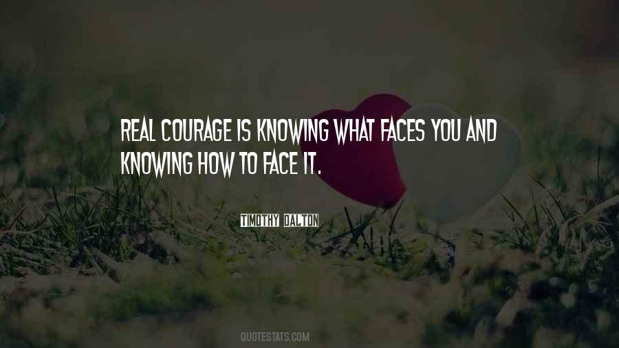 Real Courage Quotes #441099