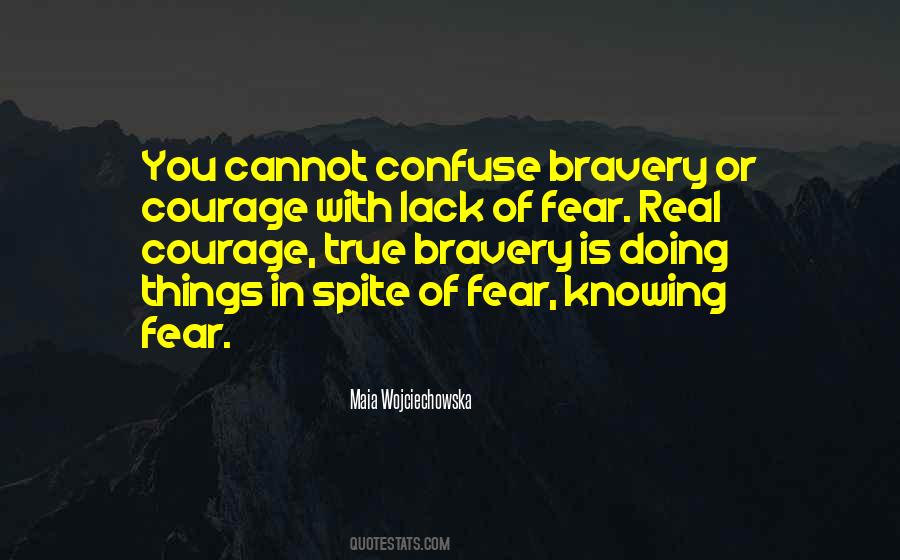 Real Courage Quotes #71100