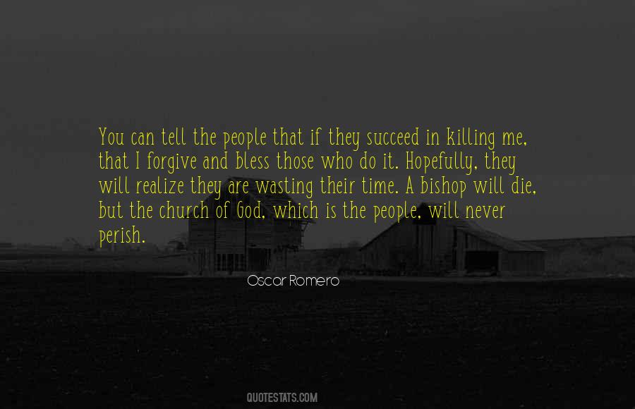 Time Is Killing You Quotes #994925