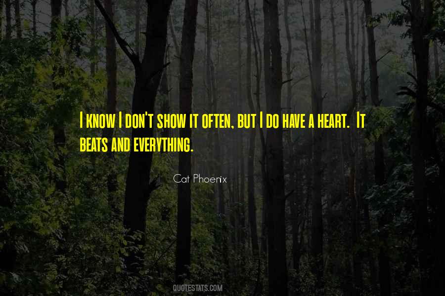 Things We Know By Heart Quotes #19658
