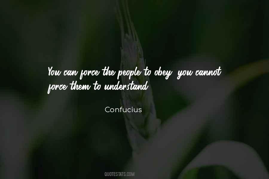 Confucius Obey Quotes #148514