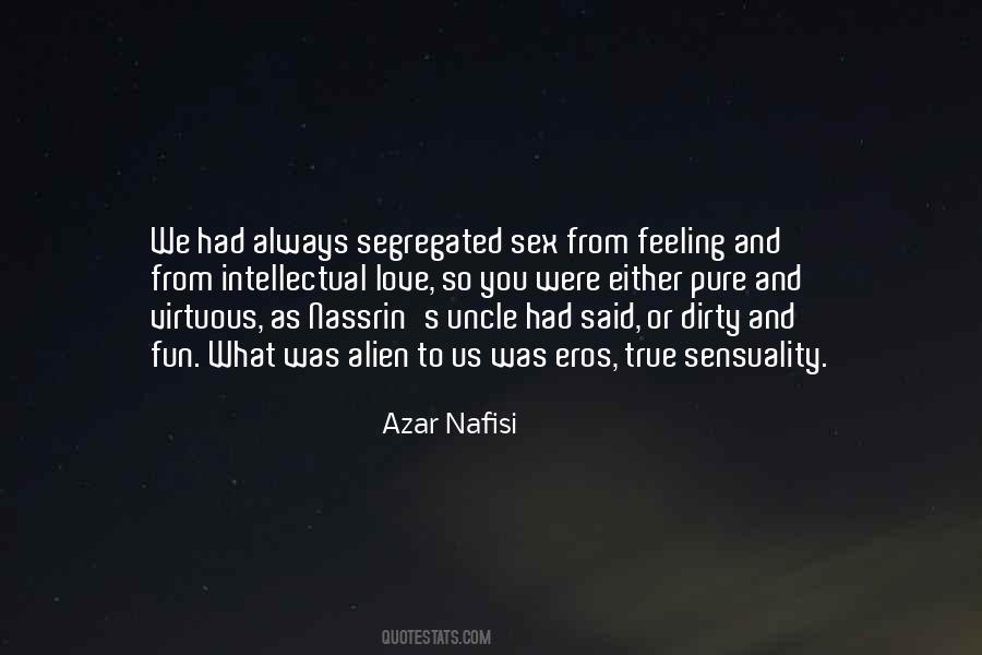 Nafisi Azar Quotes #420883