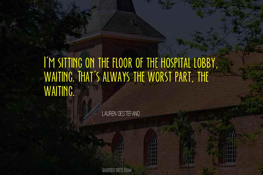 Quotes About Lobby #679087