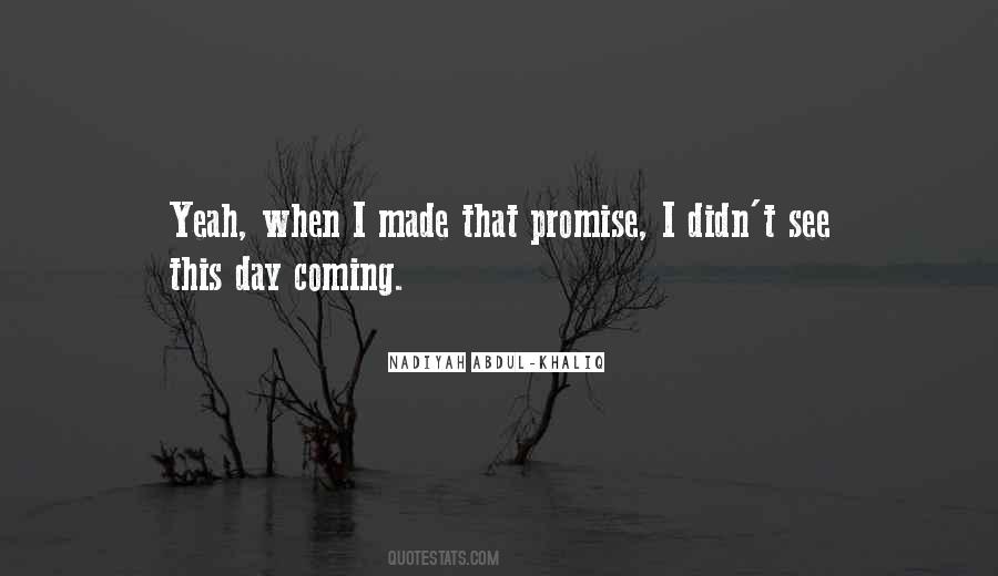 Abdul Khaliq Quotes #1531314