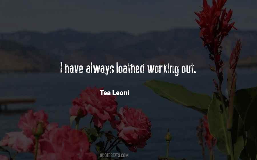 Quotes About Loathed #678399