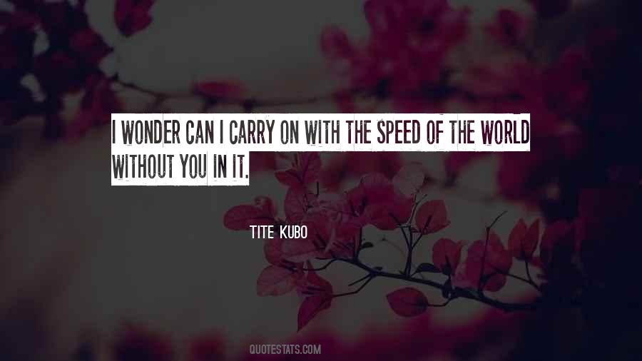Kuchiki Rukia Quotes #325034