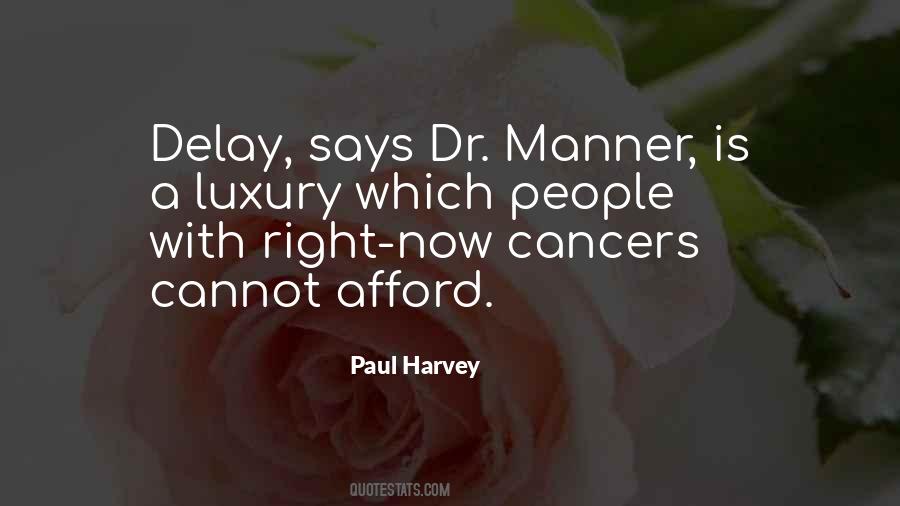 Cancer Cannot Quotes #1345774